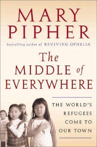 The Middle of Everywhere: Helping Refugees Enter the American Community