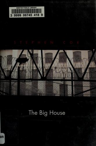 The Big House: Image and Reality of the American Prison