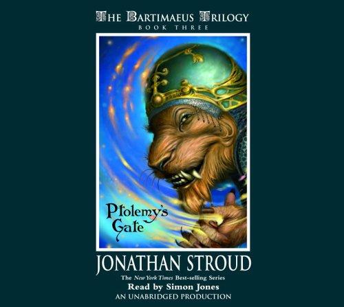 Ptolemy's Gate (The Bartimaeus Trilogy, Book 3)