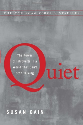 Quiet: the Power of Introverts in a World That Can't Stop Talking