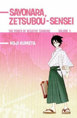 Sayonara, Zetsubou-Sensei 1: The Power of Negative Thinking