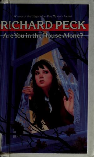 Are You in the House Alone?