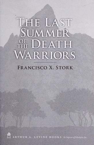 The Last Summer of the Death Warriors