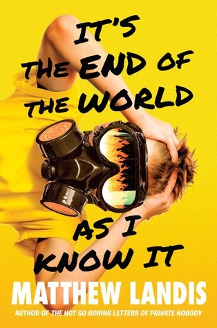 It's The End of the World As I Know It