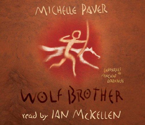 Chronicles of Ancient Darkness #1: Wolf Brother