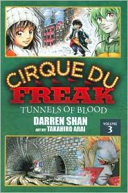 Cirque Du Freak: The Manga, Vol. 3: Tunnels of Blood