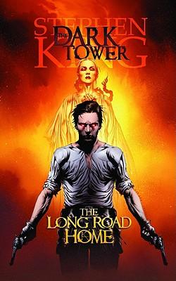 Dark Tower Vol. 2: The Long Road Home