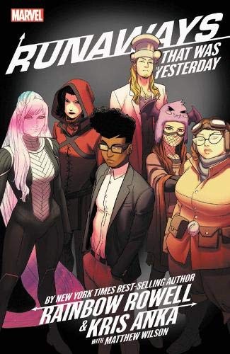 Runaways Vol. 3, That Was Yesterday