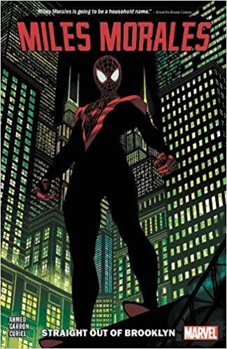 Miles Morales: Straight Out Of Brooklyn