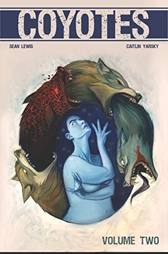 Coyotes, Volume 2
