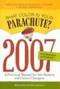 What Color Is Your Parachute? 2009: A Practical Manual for Job-Hunters and Career-Changers