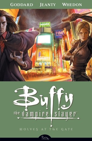Wolves at the Gate (Buffy the Vampire Slayer Season 8, Vol. 3)