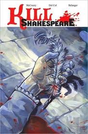 Kill Shakespeare Vol. 1: A Sea of Troubles