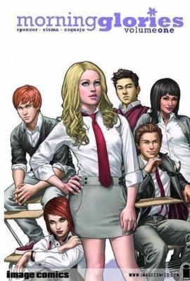 Morning Glories, Vol. 1: For a Better Future