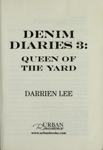 Denim Diaries 3: Queen of the Yard